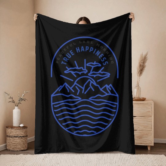 PEACEFUL LAKE MORNING TRUE HAPPINESS Throw Blankets