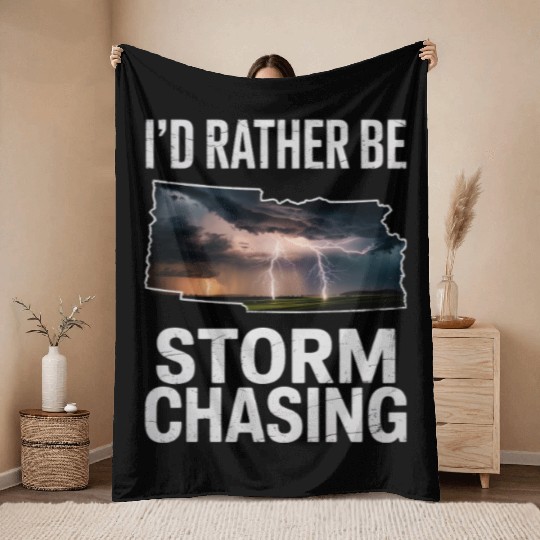 I'd Rather Be Storm Chasing Meteorology Storm Throw Blankets