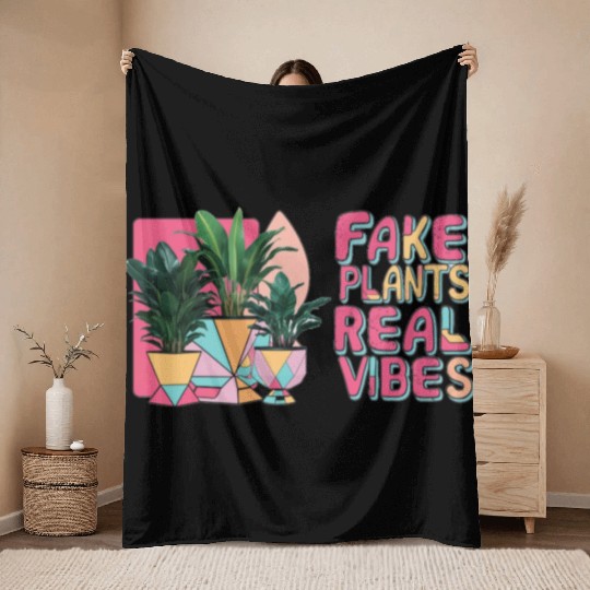 Fake plants, real vibes Throw Blankets