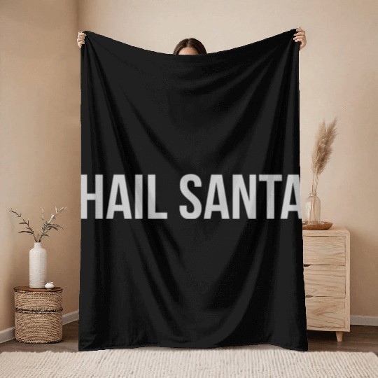 Hail Santa Throw Blankets