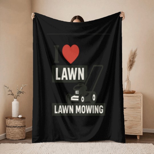 i love lawn, lawn mowing Throw Blankets