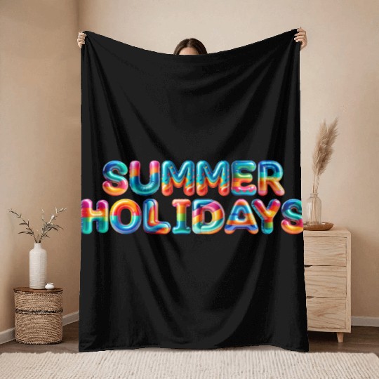 SUMMER  HOLIDAYS  D83D DD7 Are you ready? Throw Blankets