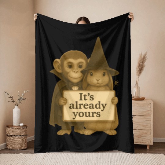 It's Already Yours - Witch Bunny & Vampire Monkey Throw Blankets