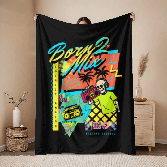 Born 2 Mix 90s Nostalgia Design Throw Blankets
