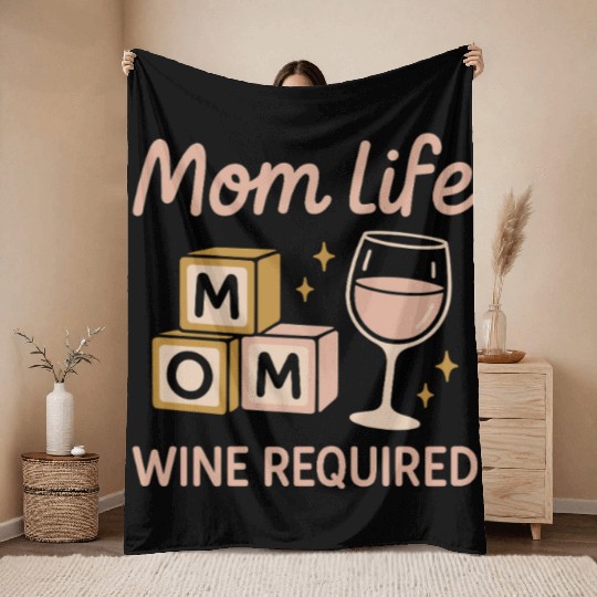 Single Mom Life Chaos Coordinator Wine Coffee Throw Blankets
