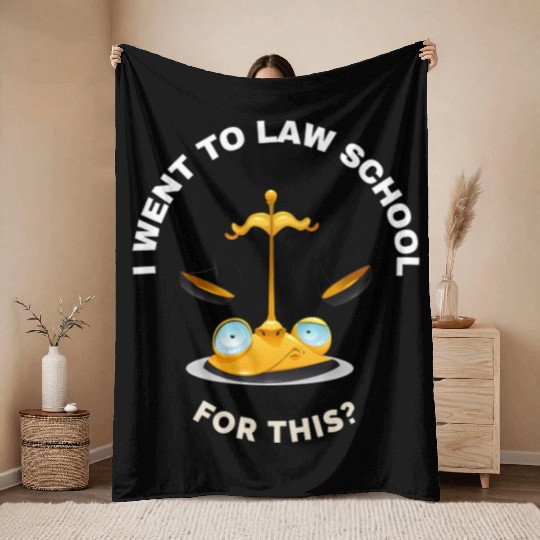 I Went to Law School for This Bankruptcy Lawyer Throw Blankets