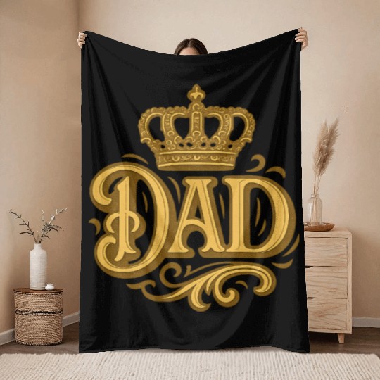 Royal Dad – Crown for Father's Day gift Throw Blankets