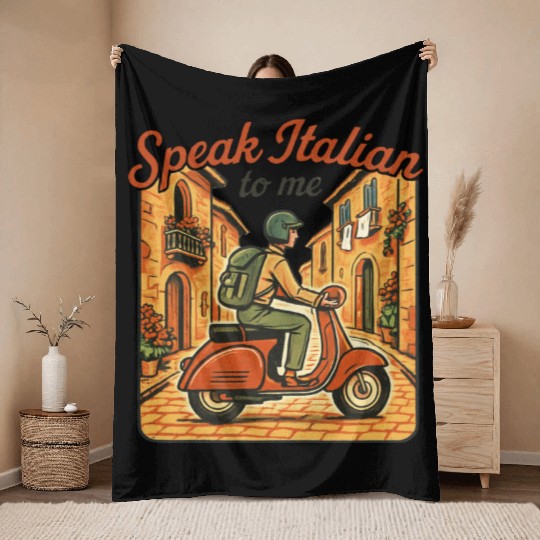Italian Travel Quote – Speak Italian to Me Throw Blankets