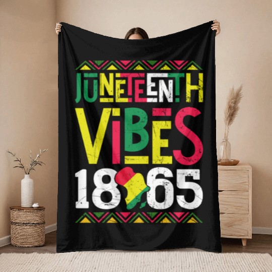 Juneteenth Vibes Black Freedom Throw Blankets