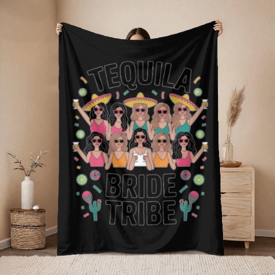 Tequila Bride Tribe - Bachelorette party Throw Blankets