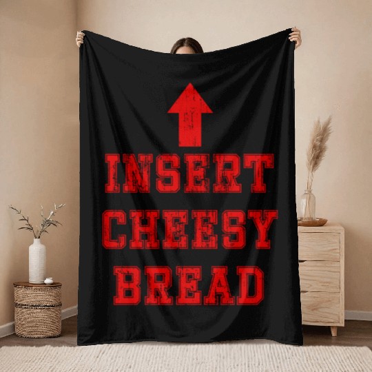 Insert cheesy bread arrow up Throw Blankets