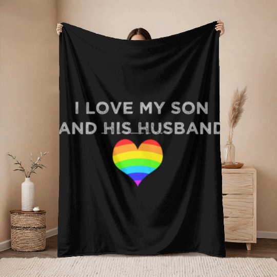 I love my son & his husband mom dad LGBTQ wedding Throw Blankets