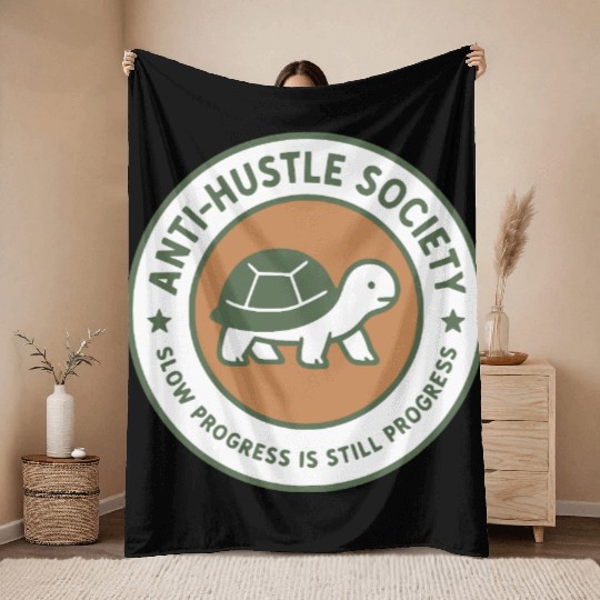 Anti-Hustle Society Throw Blankets