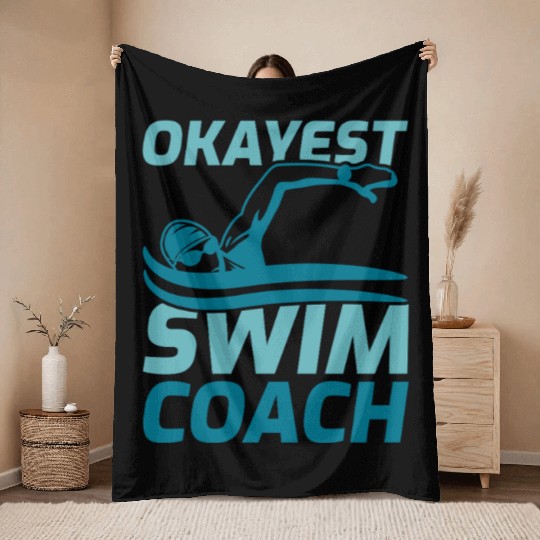Okayest Swim Coach Throw Blankets