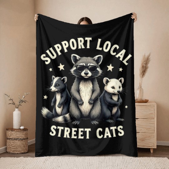 Support Local Street Cats Funny Raccoon Opossum Throw Blankets