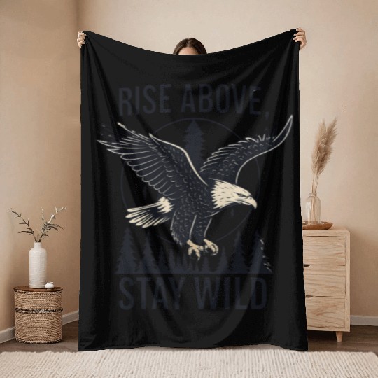 Soar Fierce, Live Free – Bald Eagle Wilderness Des Throw Blankets