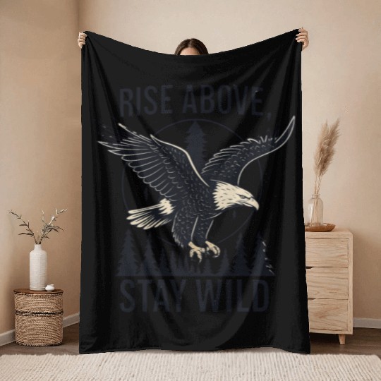 Soar Fierce, Live Free – Bald Eagle Wilderness Des Throw Blankets