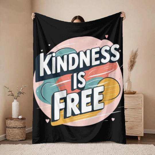 Kindness is Free Throw Blankets