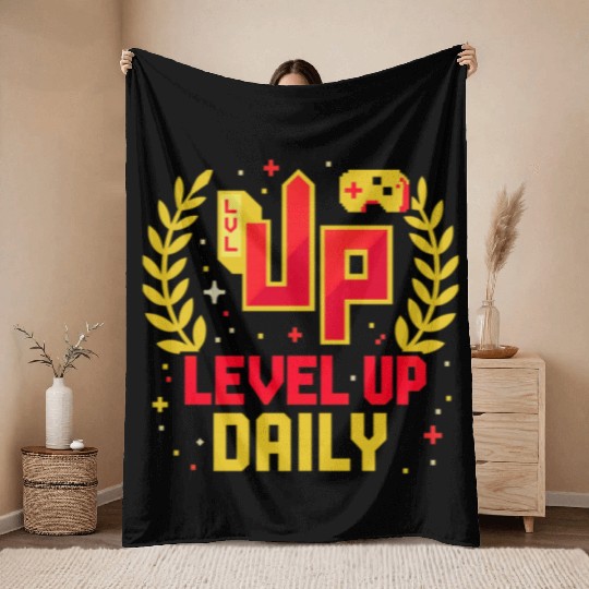 Level Up Daily Gaming Lifestyle Motivation Graphic Throw Blankets