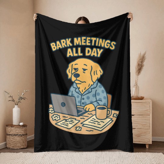 Bark Meetings All Day Funny Golden Retriever Wo Throw Blankets