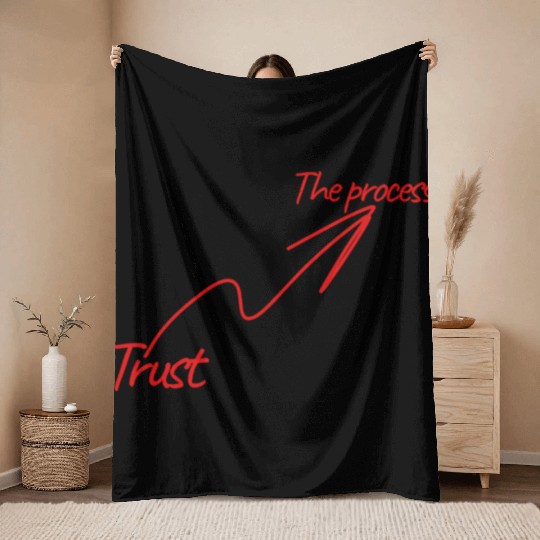 Trust the process Throw Blankets