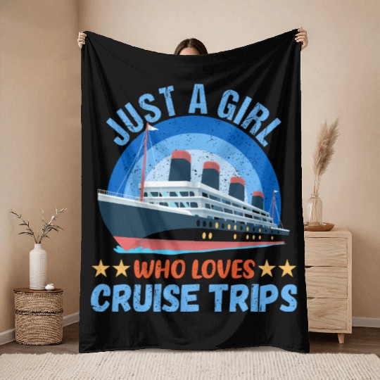 Just A Girl Who Loves Cruise Cruise Ship Summer Throw Blankets