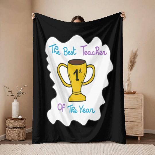 First Teacher Appreciation Trophy Design Throw Blankets