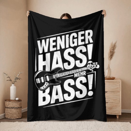 Weniger Hass, Mehr Bass! Throw Blankets