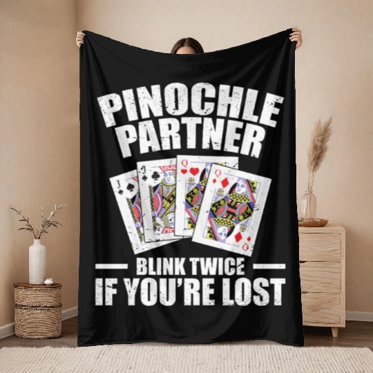 Pinochle Partner Blink Twice If You're Lost Throw Blankets