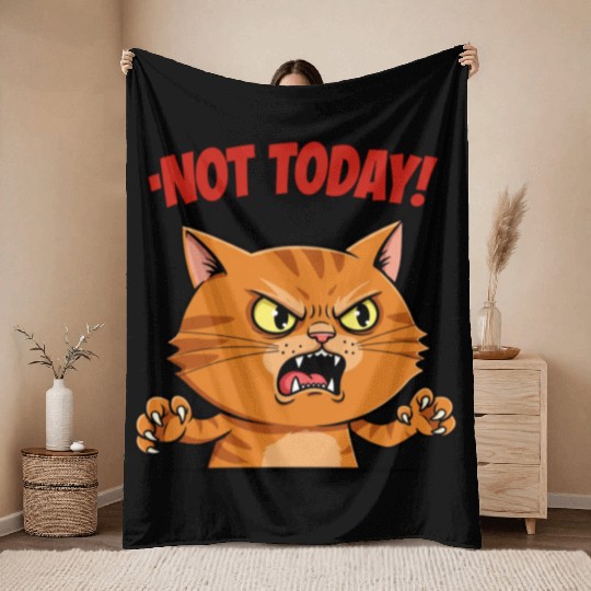 Not Today Angry Cat Throw Blankets | Funny Grumpy Cat Mem