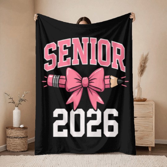 Class Of 2026 Senior Back To School Graduation 26 Throw Blankets