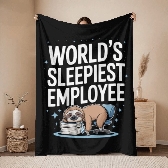 World's Sleepiest Employee Humorous Sloth Nap Throw Blankets