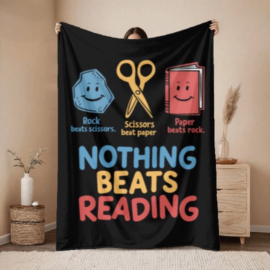 Nothing Beats Reading Funnny Rock Paper Scissors  Throw Blankets