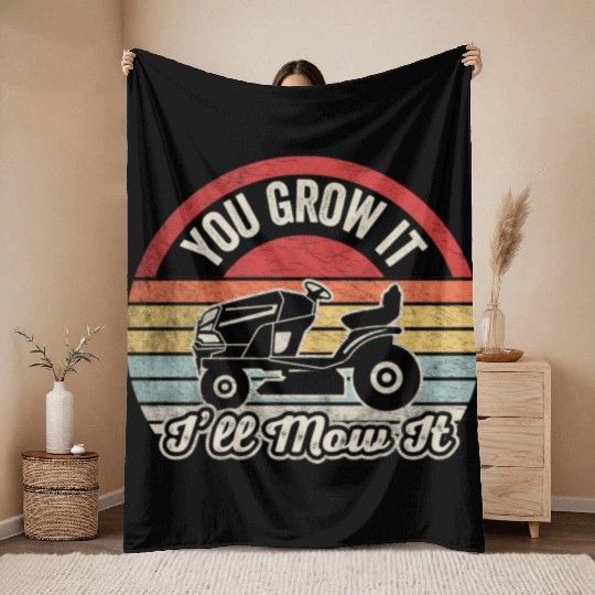 You Grow It I'll Mow It Lawn Mowing Retro Vintage Throw Blankets