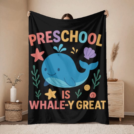 Preschool is Whale-y Great Preschool Teacher-Ocean Throw Blankets