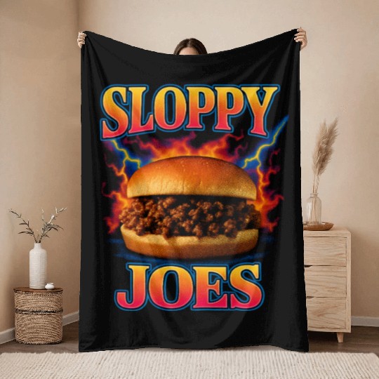 Sloppy Joes Favorite Food Funny Weird 90s Throw Blankets