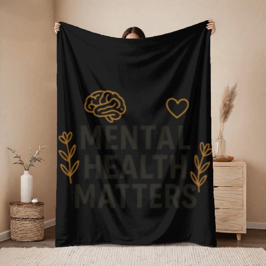 Mental Health Matters | Positive Mindset Graphic T Throw Blankets