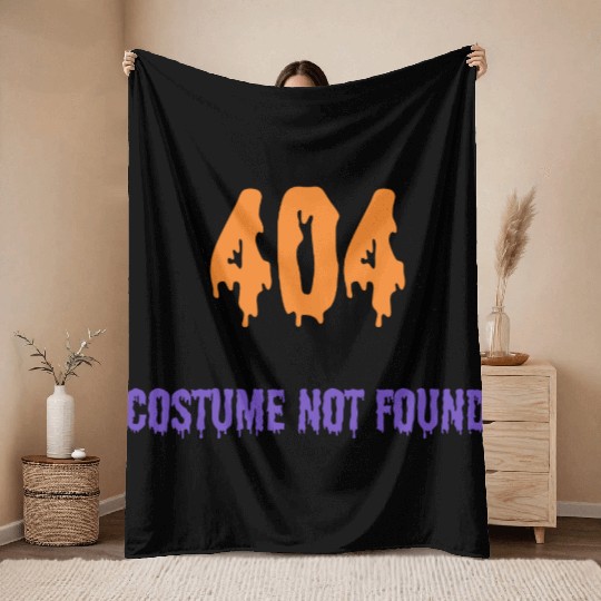 404 Costume Not Found - Halloween Party Throw Blankets