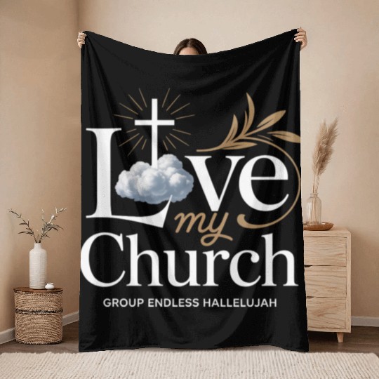 I Love My Church Cross Christian Streetwear Throw Blankets
