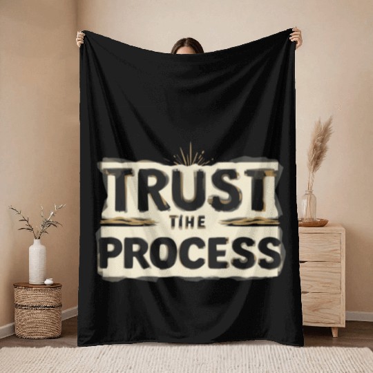 Trust the Process Throw Blankets