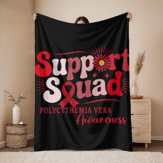 Polycythemia Vera Support Squad Design Throw Blankets
