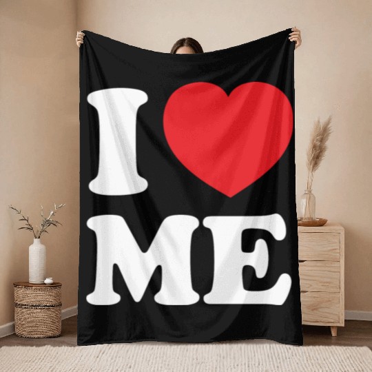 I Love Me Throw Blankets
