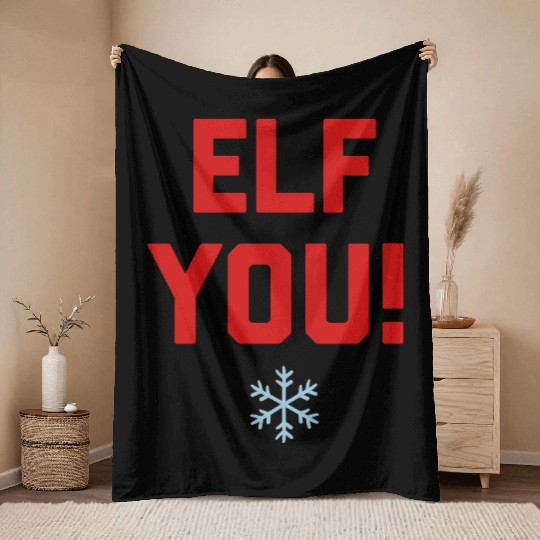 Elf You Throw Blankets