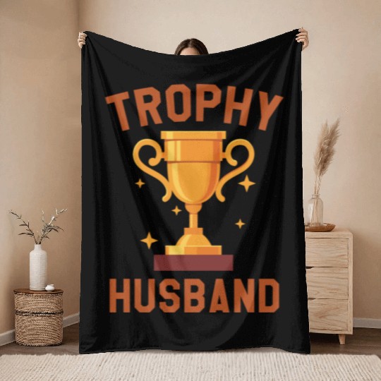 Trophy Husband Throw Blankets
