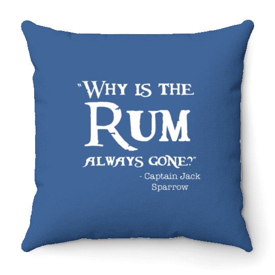 Disney Captain Jack Sparrow Why is the Rum Always Throw Pillows