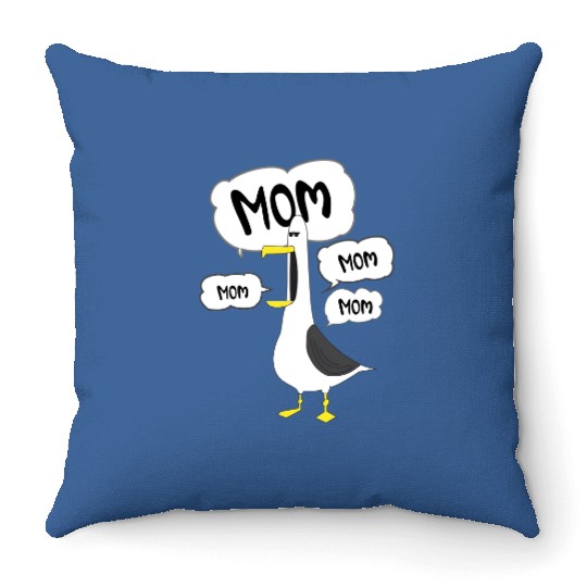 Mom Mom Mom Nemo Seagull Throw Pillows, Disney Mom Throw Pillows, Funny Nemo Throw Pillows