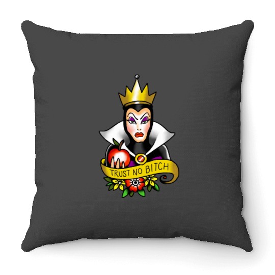 Get Here The Evil Queen Trust No Bitch T-Shirt, Snow White Disney Tee Throw Pillows