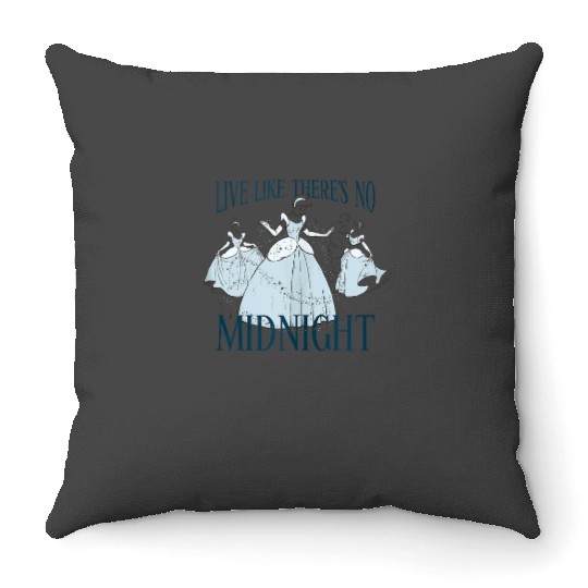 Disney Cinde Cinde Live Like Theres No Midnight Throw Pillows