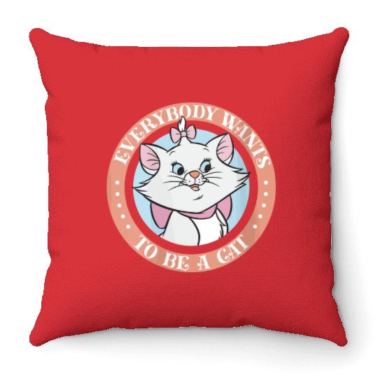 Disney The Aristocats Marie Everyone Wants To Be A Throw Pillows