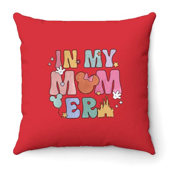 In My Mom Era Throw Pillows, Funny Disney Mom Throw Pillows, Retro Mom Era Throw Pillows